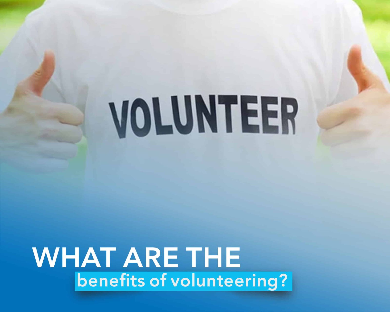 Qamar Charity - Benifits of Volunteering